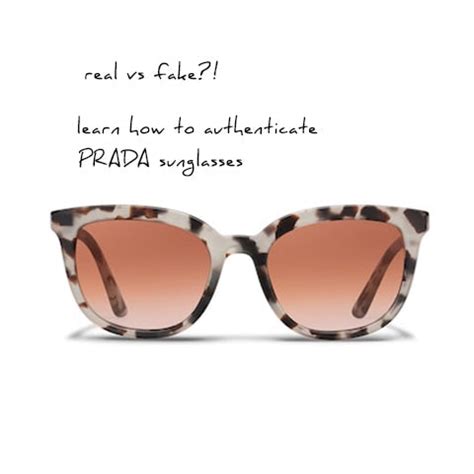 HOW TO AUTHENTICATE PRADA SUNGLASSES .